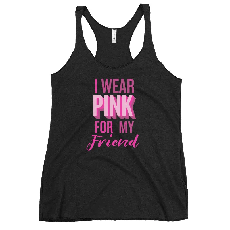 I Wear Pink For My Friend Tank silver tank top